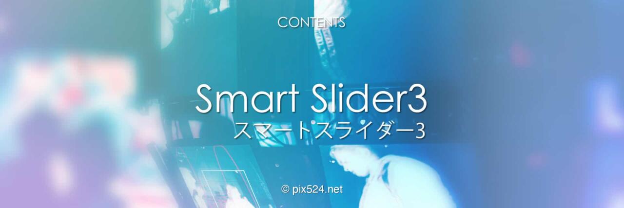 pix524 Channel：smart slider3